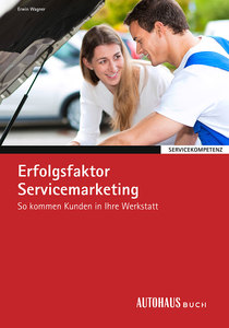 Erfolgsfaktor Servicemarketing
