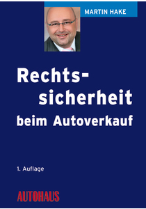 Rechtssicherheit beim Autoverkauf