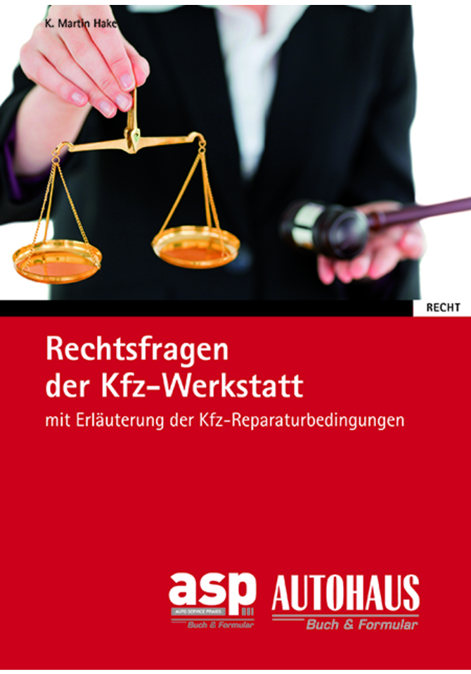 Rechtsfragen der Kfz-Werkstatt  (E-Book)