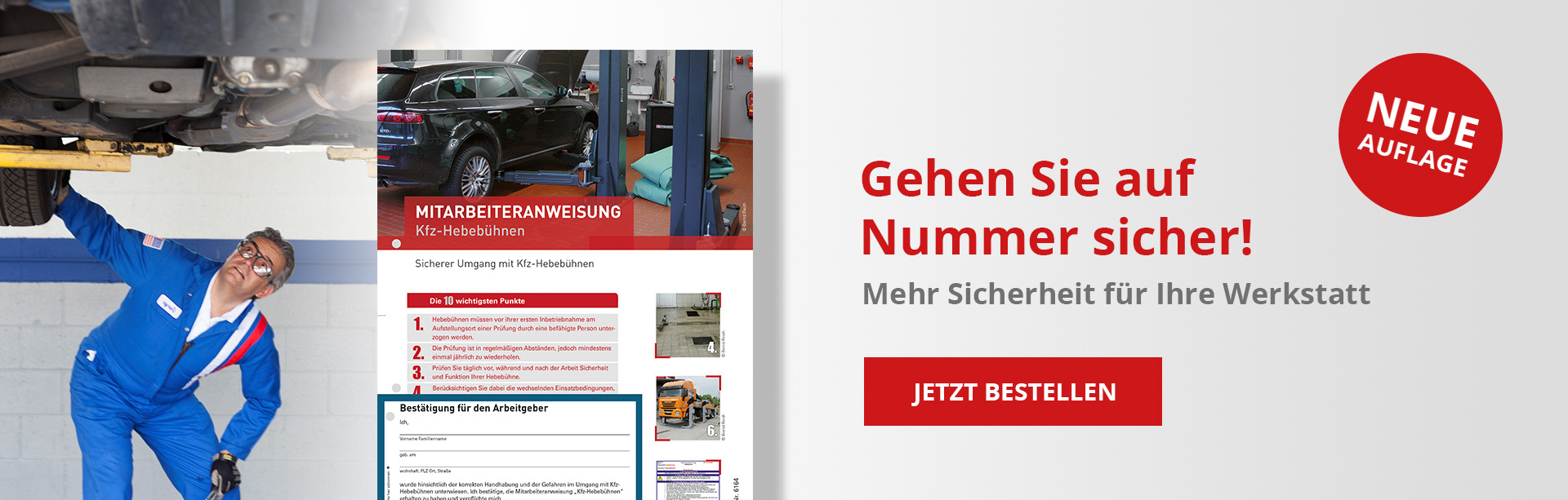 Mehr Sicherheit, mehr Umsatz! - zur Seite Erfüllen Sie Ihre Unterweisungspflicht mit unseren Mitarbeiteranweisungen!